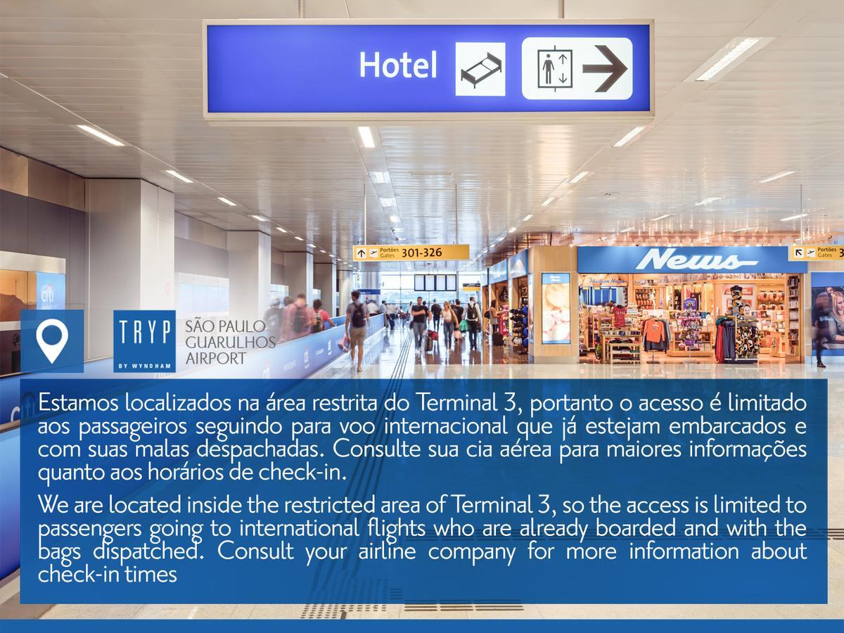 Tryp By Wyndham Sao Paulo Airport - Hotel De Transito Terminal 3 -Lado Ar - Area Restrita A Passageiros Ja Embarcados - Piso 1 Guarulhos Dış mekan fotoğraf